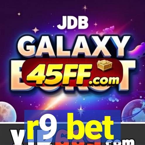 r9 bet